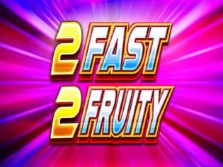 2 Fast 2 Fruity thumbnail